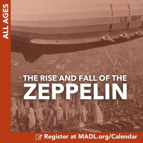 rise and fall of the zeppelin 